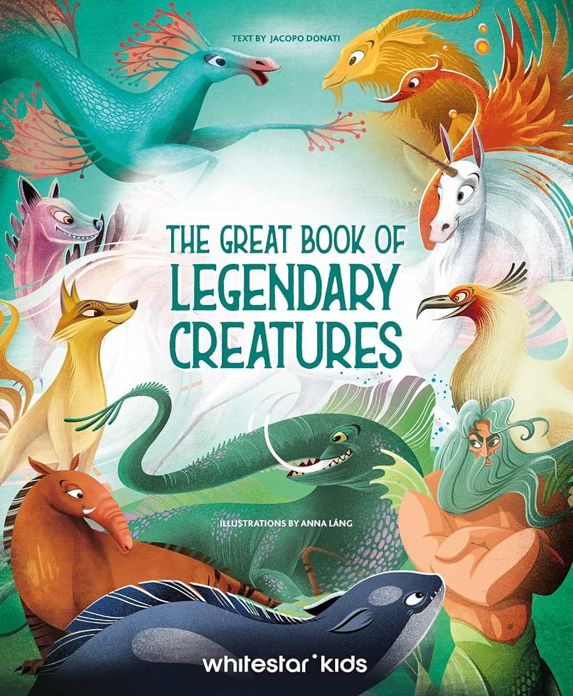 The Great Book of Legendary Creatures cover image
