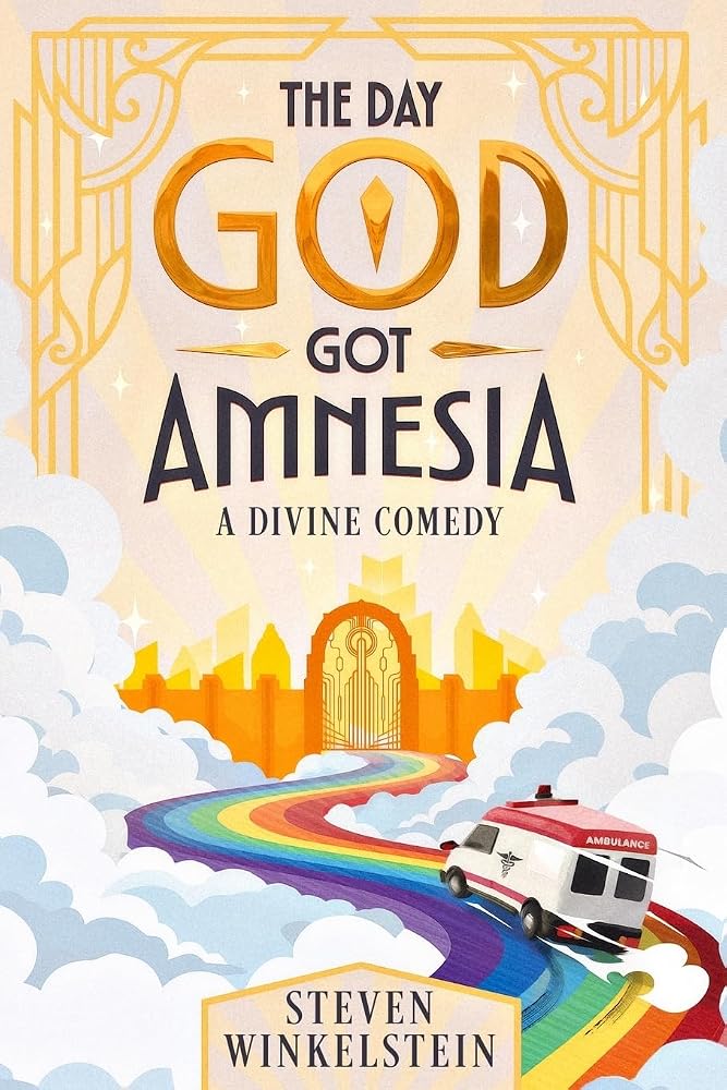 The Day God Got Amnesia: A Divine Comedy cover image
