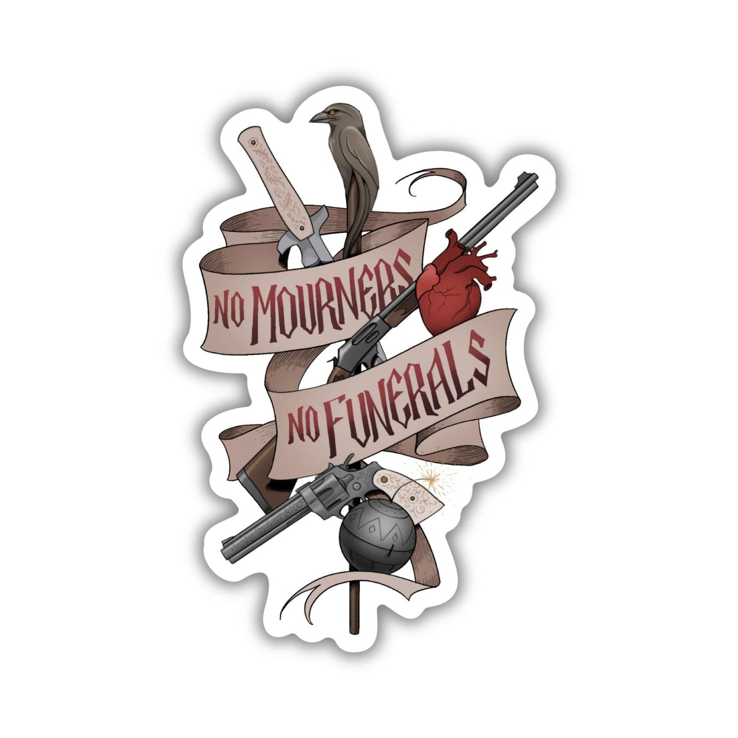 No Mourners, No Funerals Sticker | Six of Crows