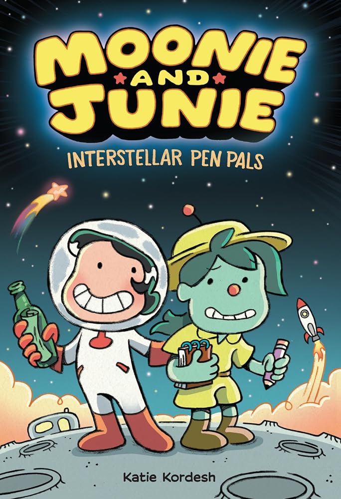 Moonie and Junie: Interstellar Pen Pals: A Graphic Novel cover image