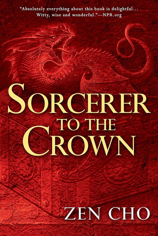 Sorcerer to the Crown (A Sorcerer to the Crown Novel) cover image