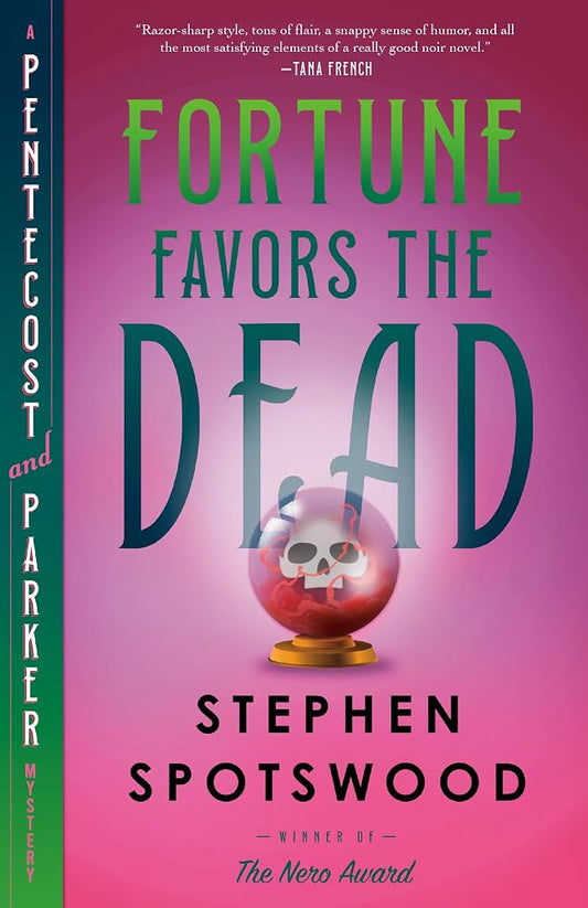 Fortune Favors the Dead: A Pentecost and Parker Mystery cover image