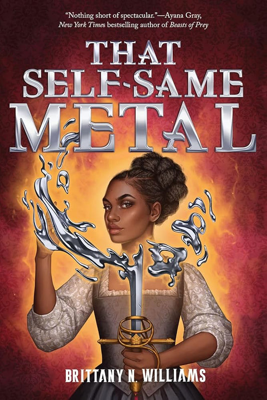 That Self-Same Metal (The Forge & Fracture Saga, Book 1) (Volume 1) cover image