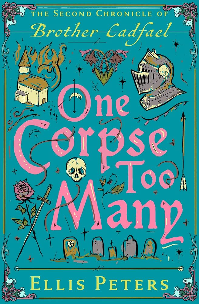 One Corpse Too Many (The Chronicles of Brother Cadfael) cover image