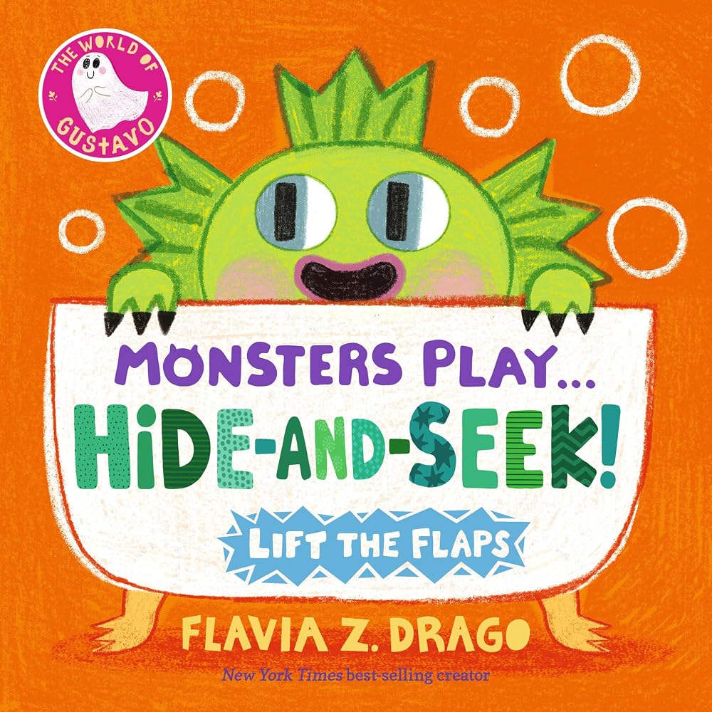 Monsters Play... Hide-and-Seek! (The World of Gustavo) cover image