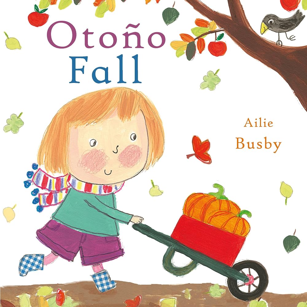 Fall/Otono (Spanish/English Bilingual Editions) (English and Spanish Edition) cover image