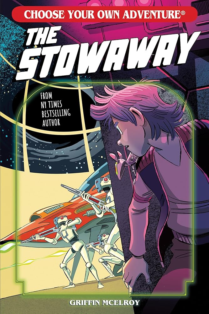 The Stowaway (Choose Your Own Adventure New Classics) cover image