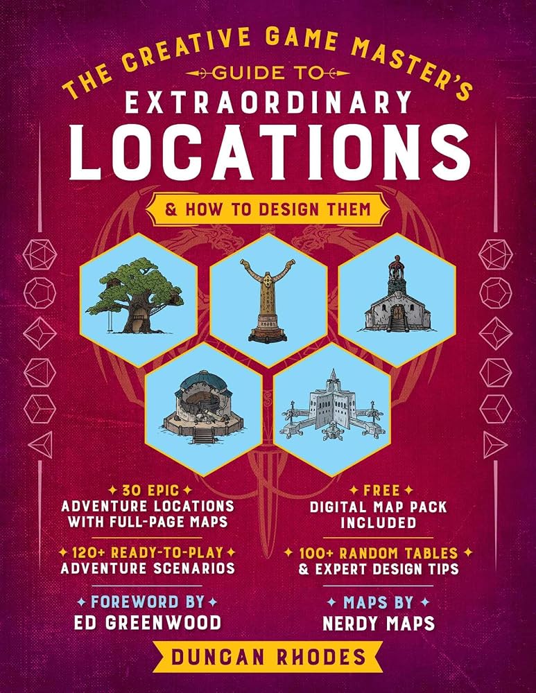 The Creative Game Master's Guide to Extraordinary Locations: & How to Design Them cover image