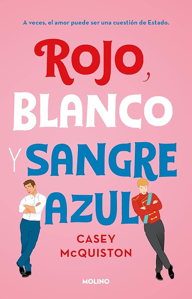 Rojo, Blanco y Sangre Azul cover image