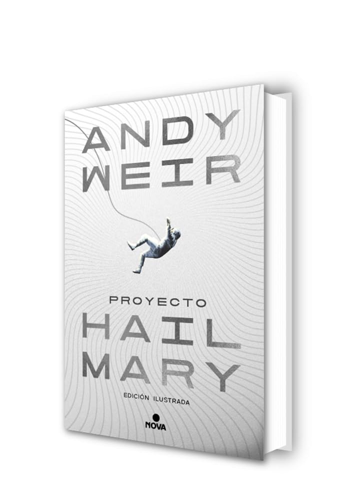 Proyecto Hail Mary (edición ilustrada) (Nova) cover image