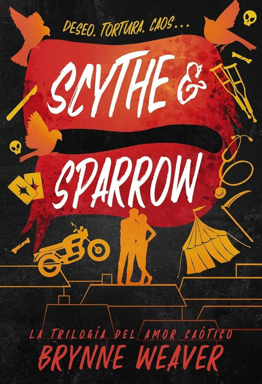Scythe & Sparrow: La trilogía del amor caótico 3 (Contraluz) cover image