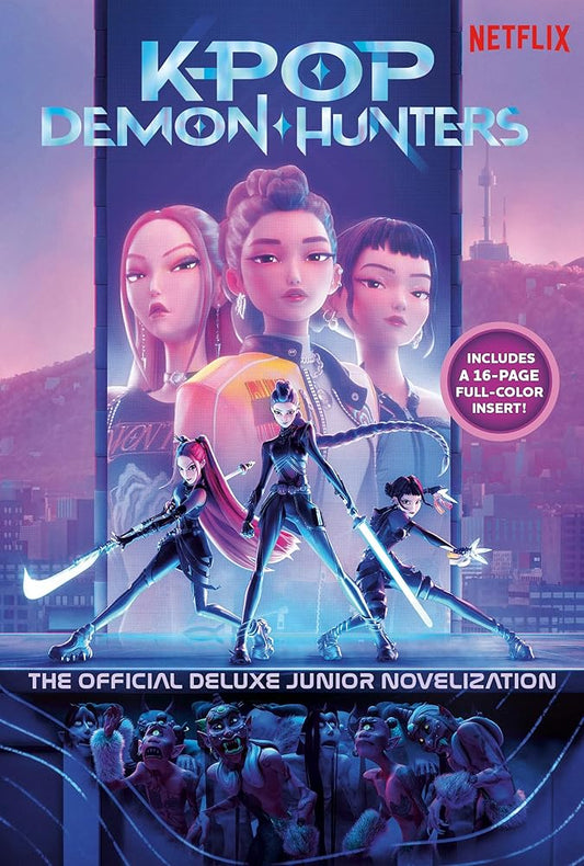 KPop Demon Hunters: The Official Deluxe Junior Novelization: The Official Retelling cover image