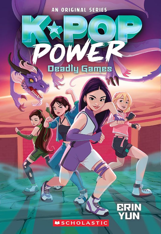 Deadly Games (K-Pop Power #2) cover image