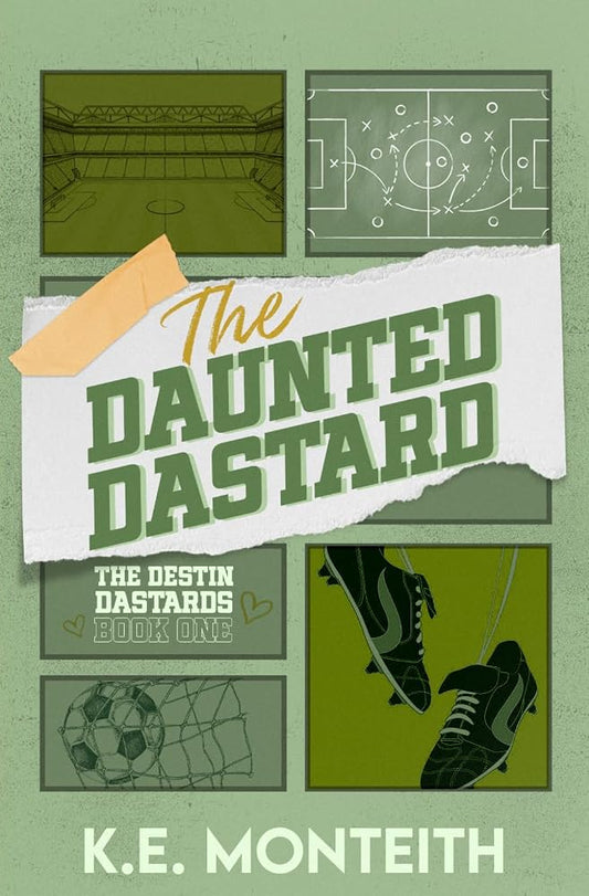 The Daunted Dastard (The Destin Dastards) cover image
