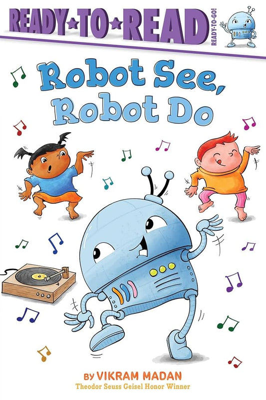 Robot See, Robot Do: Ready-to-Read Ready-to-Go! cover image