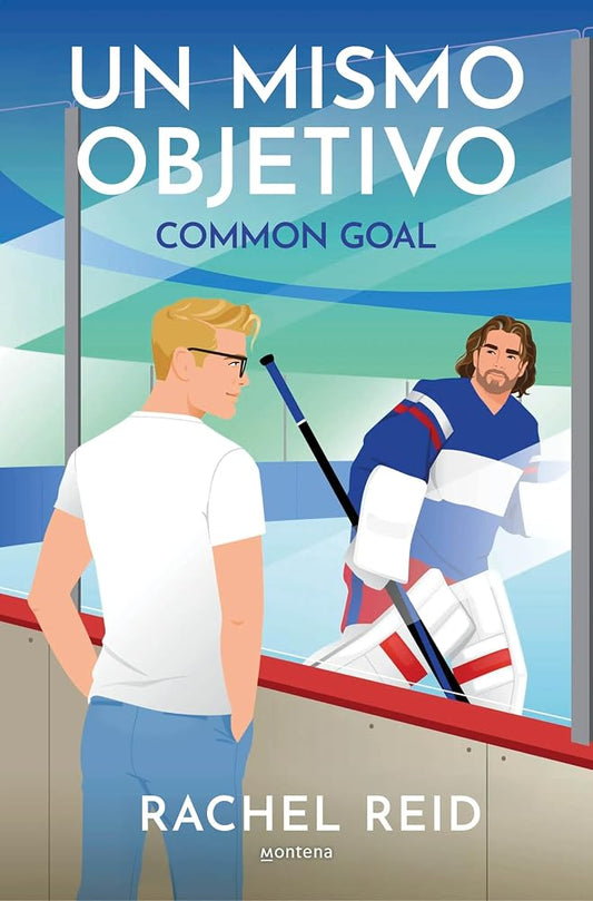 Un mismo objetivo / Common Goal (Game Changers) (Spanish Edition) cover image