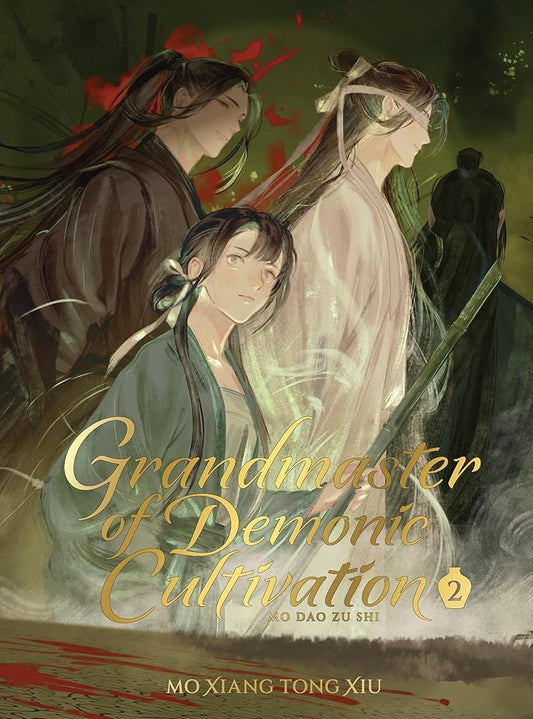 Grandmaster of Demonic Cultivation: Mo Dao Zu Shi (Deluxe Hardcover Novel) Vol. 2 (Grandmaster of Demonic Cultivation: Mo Dao Zu Shi (Novel)) cover image