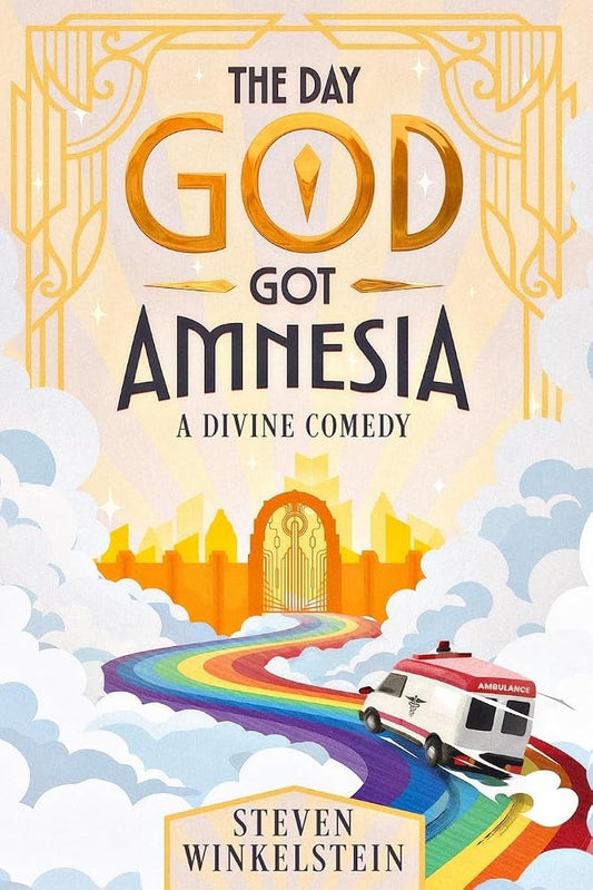 The Day God Got Amnesia: A Divine Comedy cover image